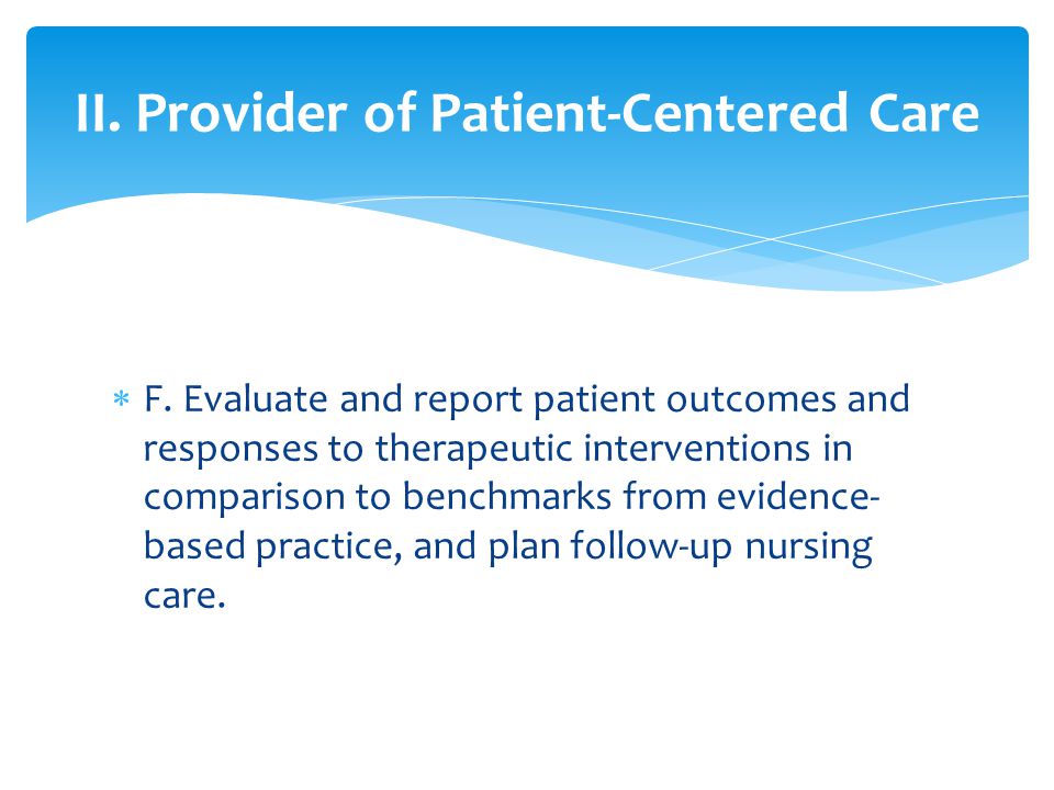 Providing Quality Patient Outcomes
